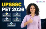 UPSSSC PET 2026 – Notification, Exam Date, Syllabus, Eligibility & Exam Pattern